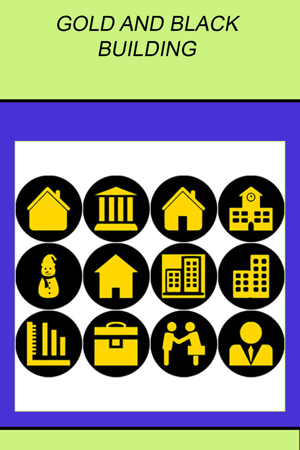 GOLD AND BLACK BUILDING ICONS pinterest preview image.