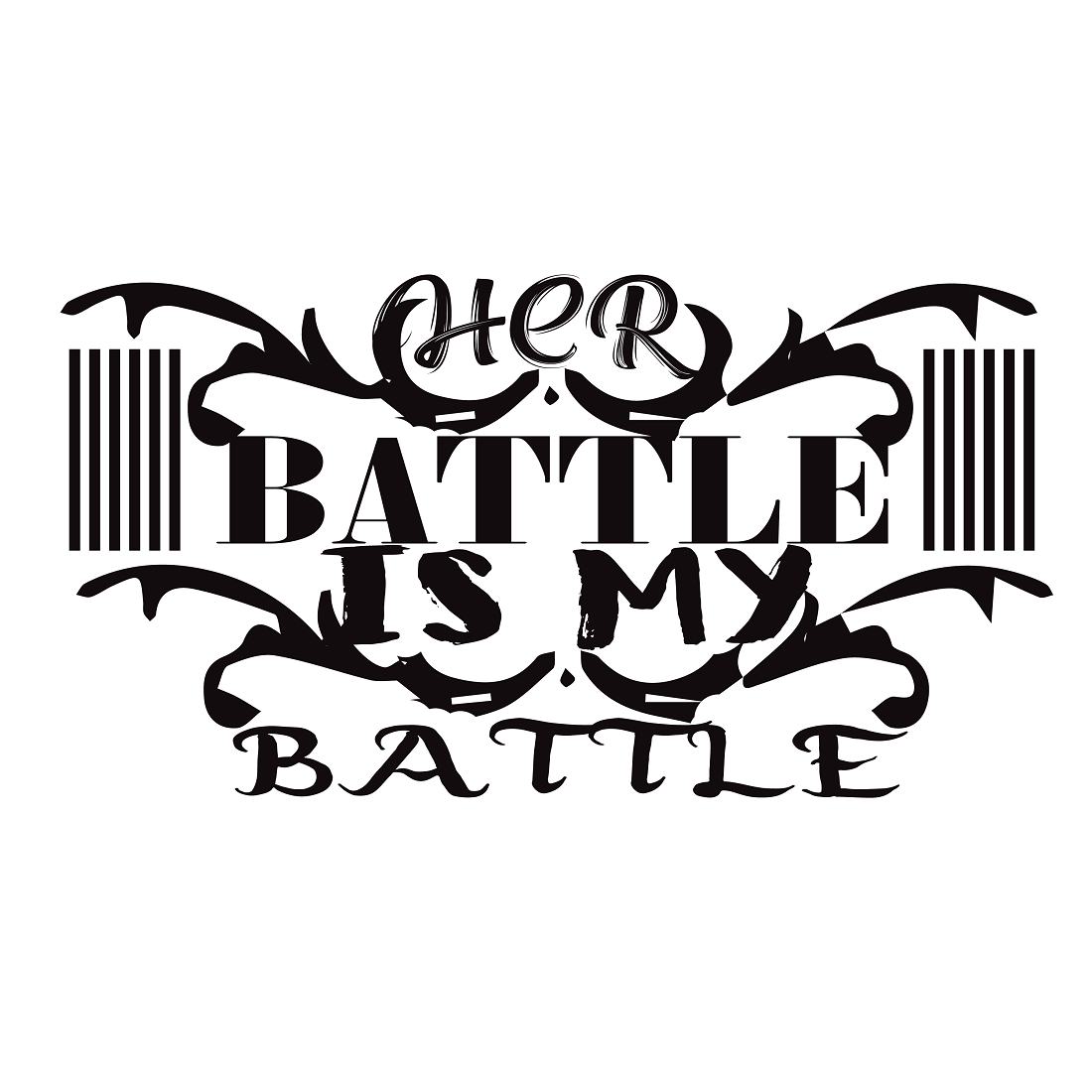 Her Battle Is My Battle preview image.