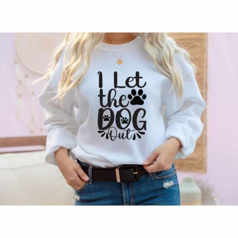 I let the dog out SVG t-shirt Designs cover image.
