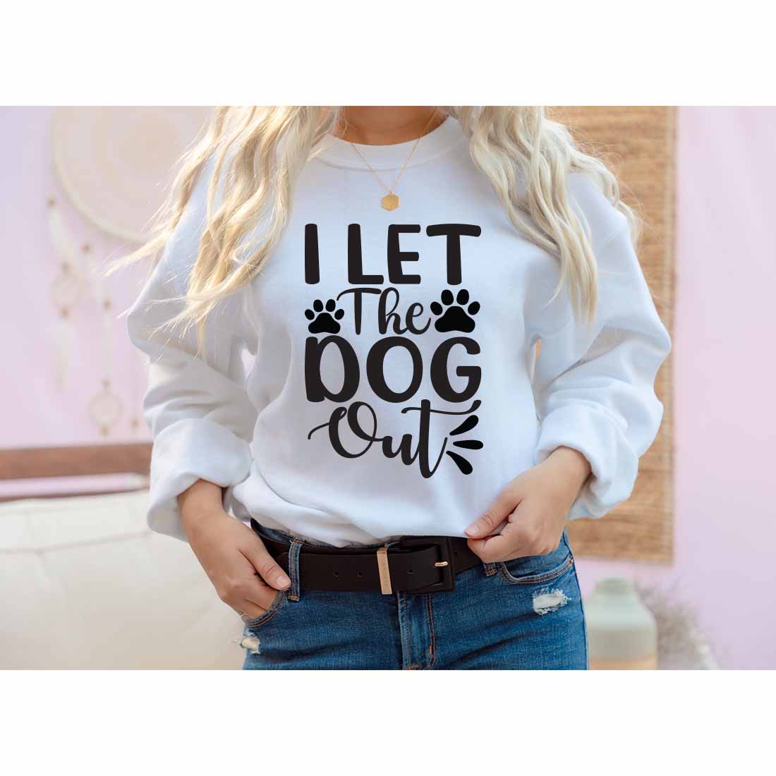 I let the dog out SVG t-shirt Designs cover image.