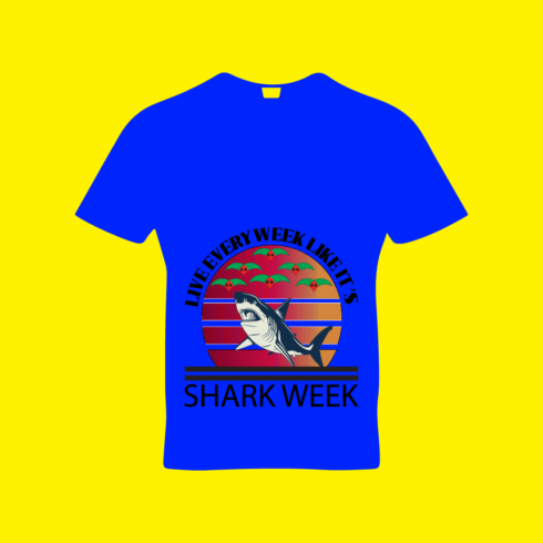 live every week like it's shark week cover image.