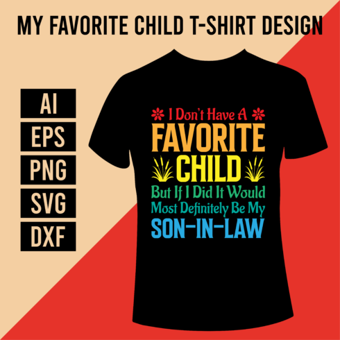 My Favorite Child T-Shirt Design cover image.