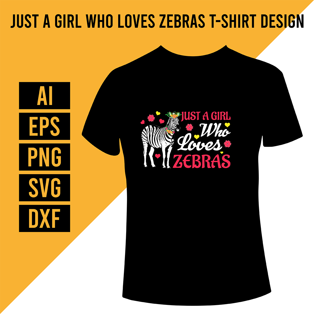Just A Girl Who Loves Zebras T-Shirt Design cover image.