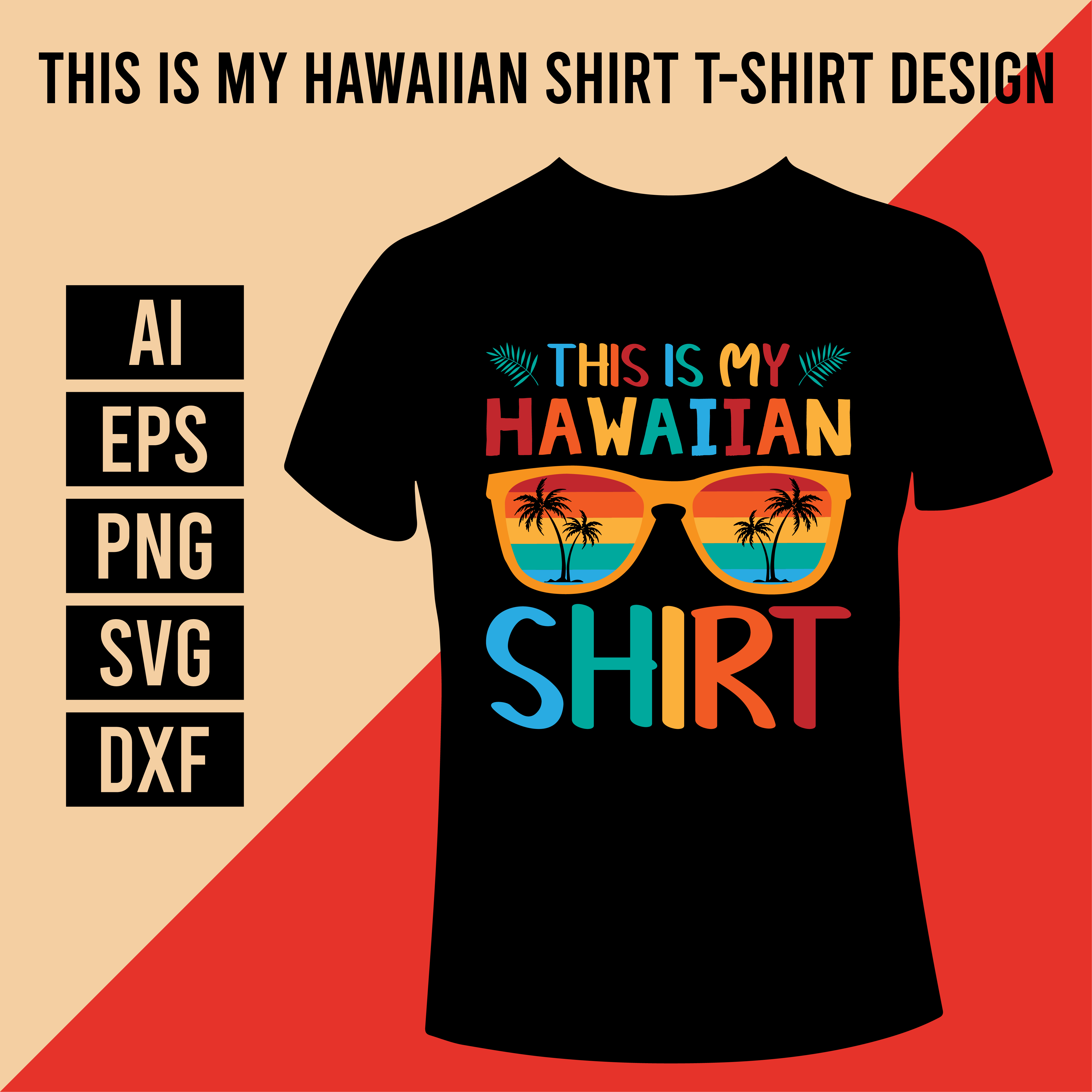 This Is My Hawaiian Shirt T-Shirt Design cover image.