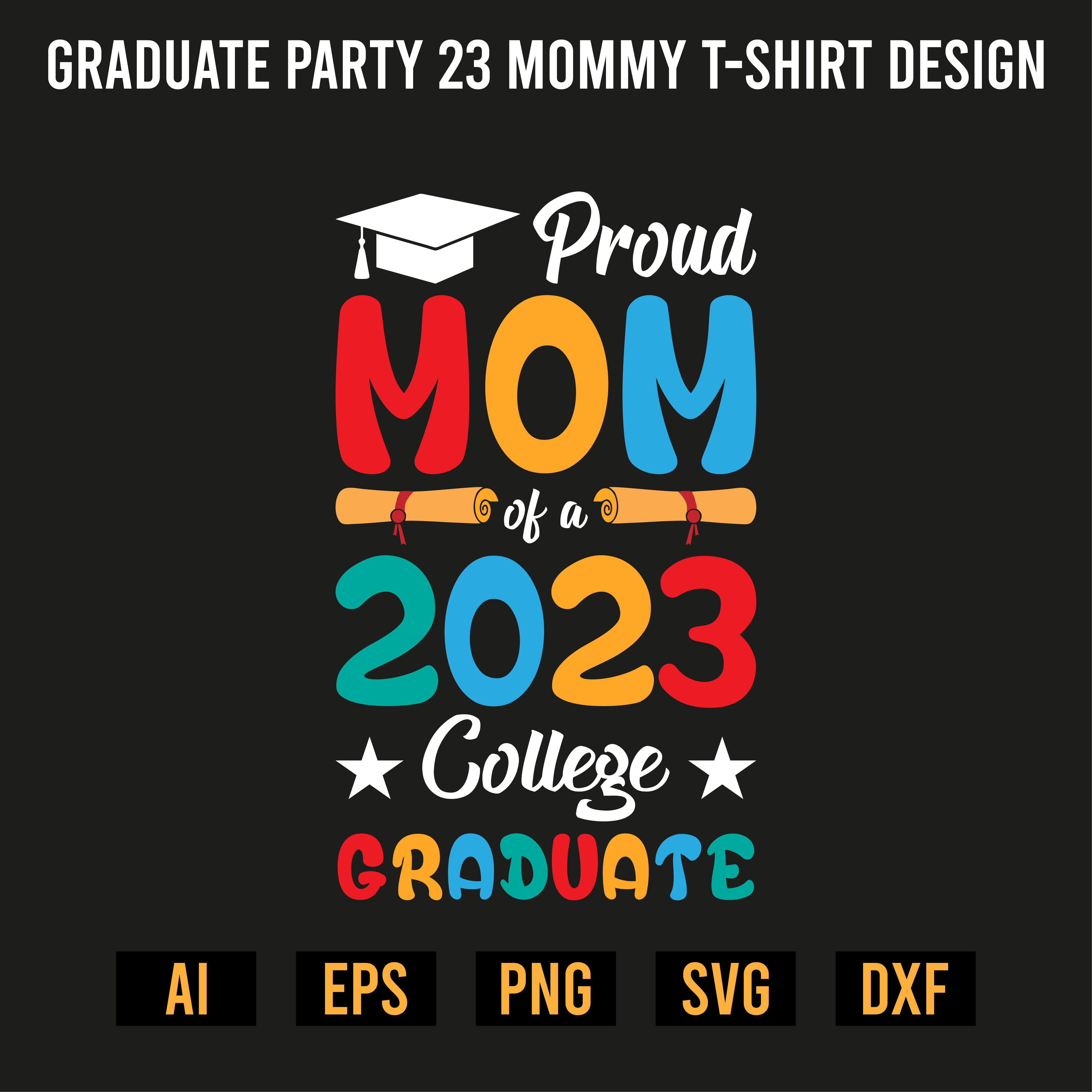 Graduate Party 23 Mommy T-Shirt Design preview image.