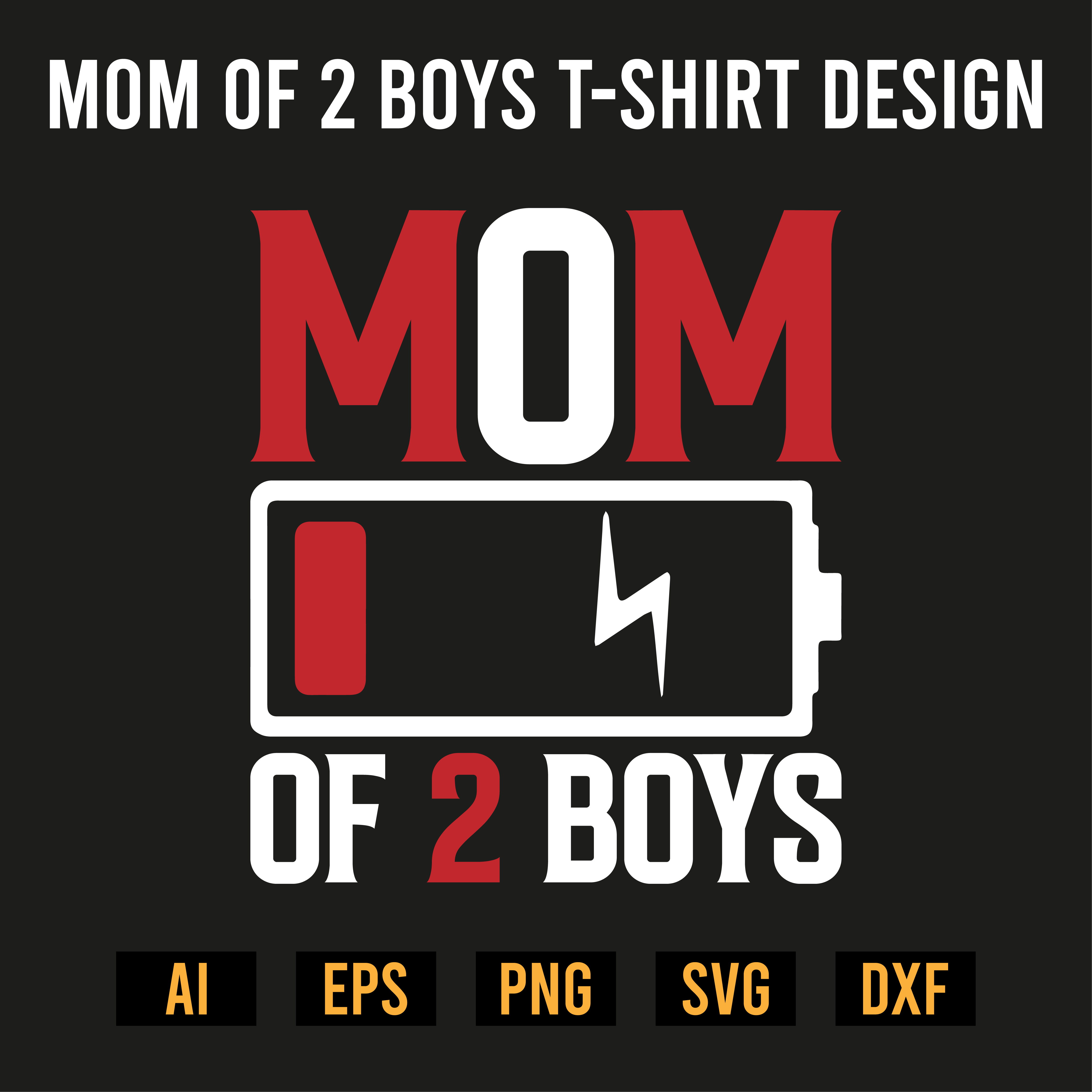 Mom of 2 Boys T-Shirt Design preview image.