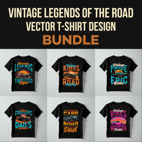 Vintage Legends Of The Road: The Best Classic Car T-shirt Design Vector Bundle cover image.