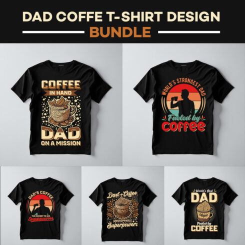 vector coffee with Dad tshirt design,Father's Day vintage typography and lettering art, retro slogan cover image.