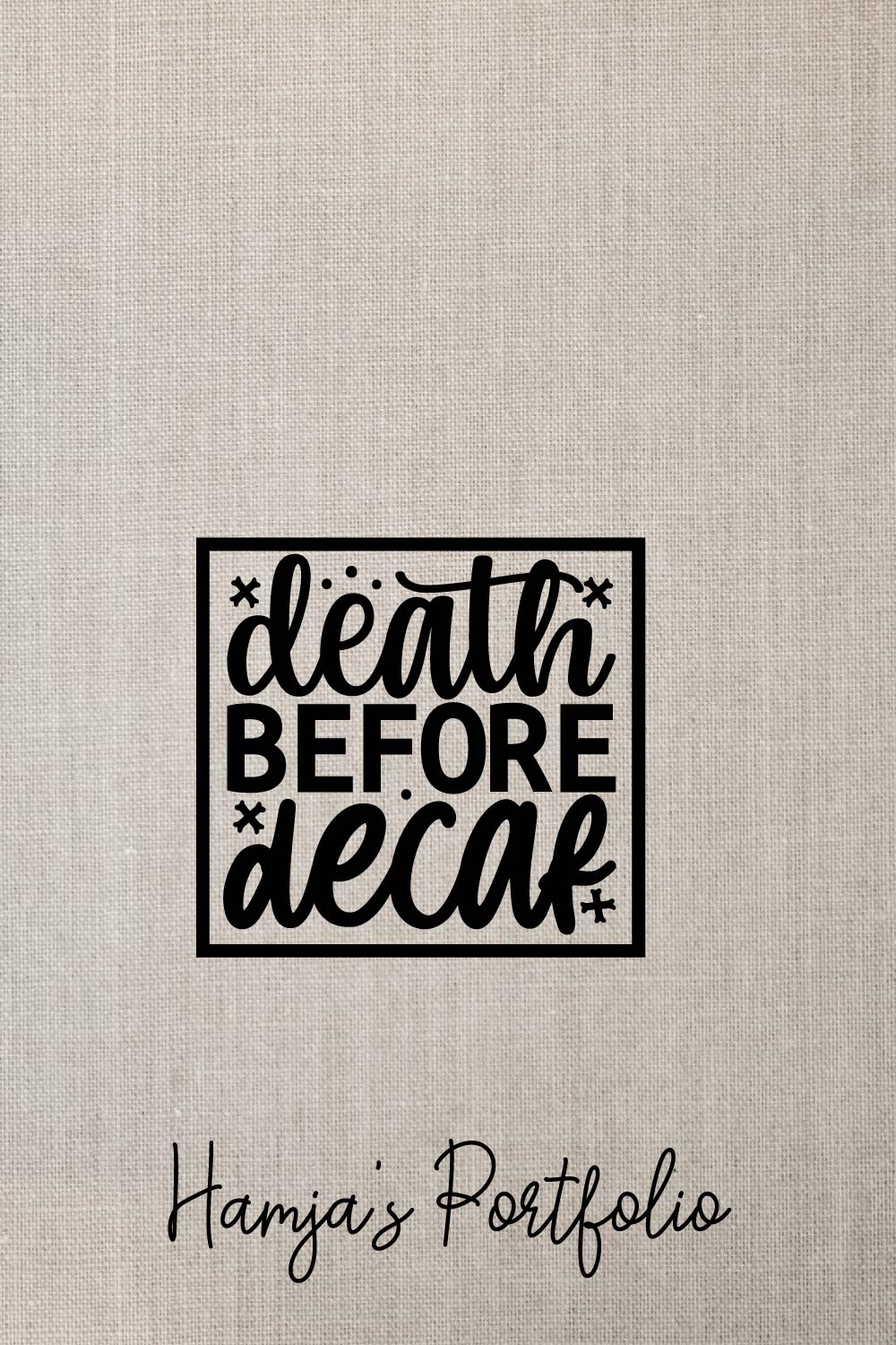 Death Before Decaf Vector pinterest preview image.