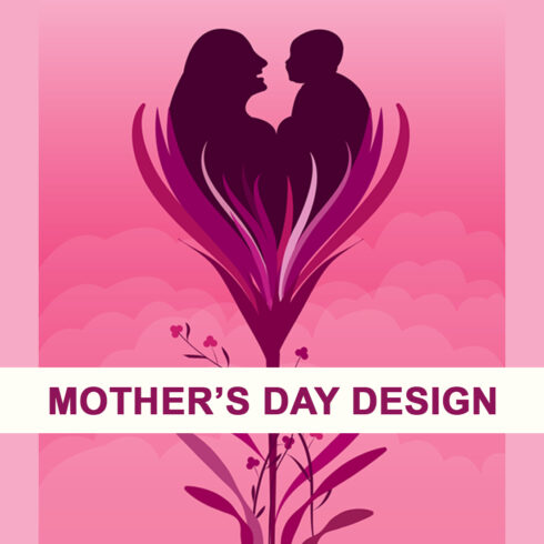 Mother's Day design cover image.