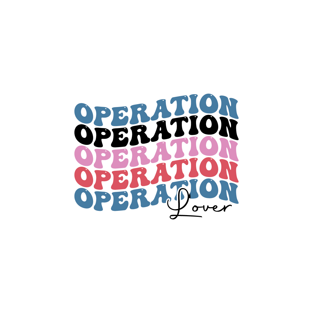 Operation lover indoor game retro typography design for t-shirts, cards, frame artwork, phone cases, bags, mugs, stickers, tumblers, print, etc preview image.