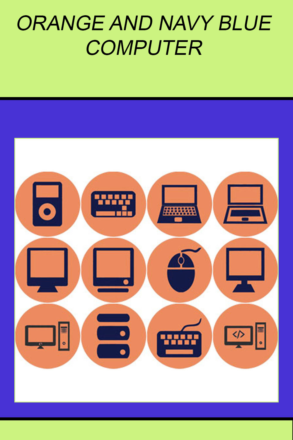 ORANGE AND NAVY BLUE COMPUTER ROUND ICONS pinterest preview image.
