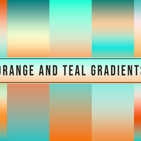 Orange And Teal Gradients cover image.