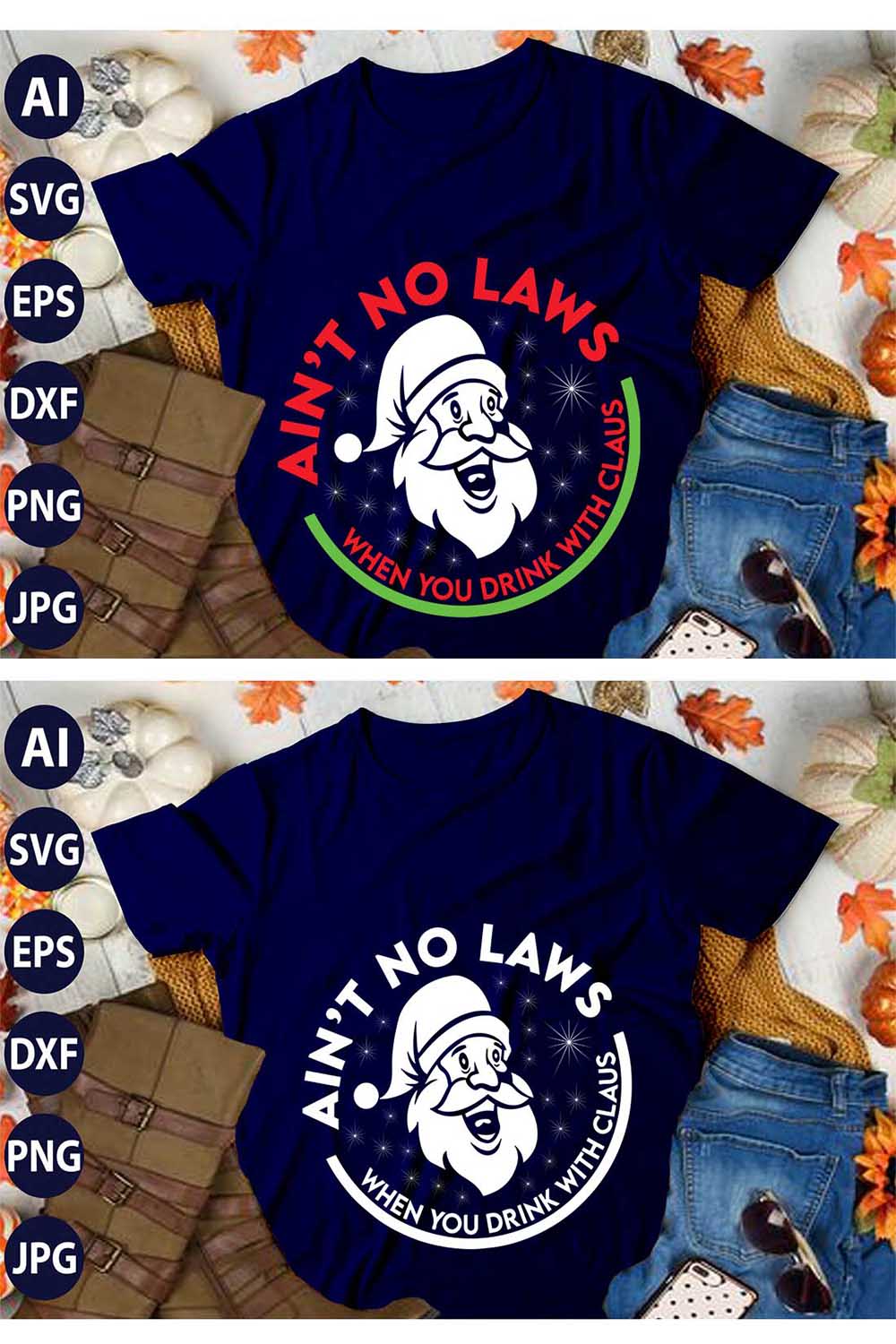 Ain’t No Laws When You’re Santa Clau, SVG T-Shirt Design |Christmas Retro It's All About Jesus Typography Tshirt Design | Ai, Svg, Eps, Dxf, Jpeg, Png, Instant download T-Shirt | 100% print-ready Digital vector file pinterest preview image.