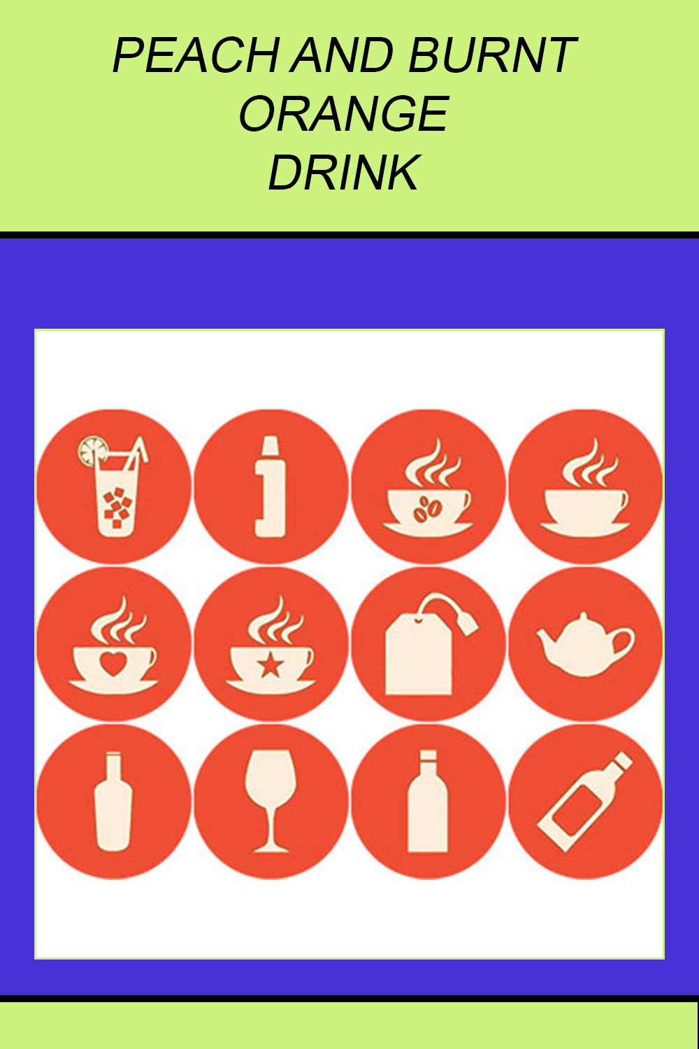 PEACH AND BURNT ORANGE DRINK ROUND ICONS pinterest preview image.