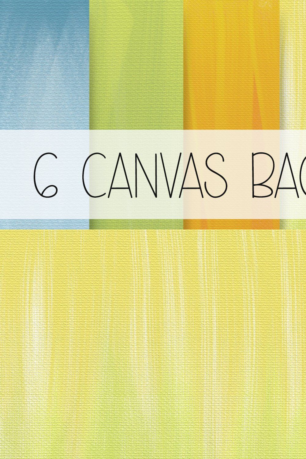 6 Canvas Backgrounds pinterest preview image.
