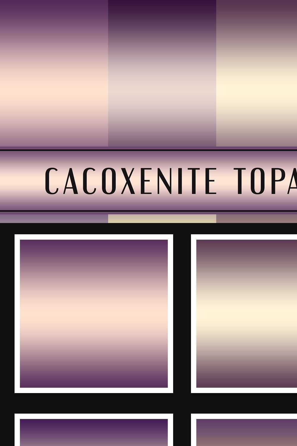 Cacoxenite Topaz Gradients pinterest preview image.