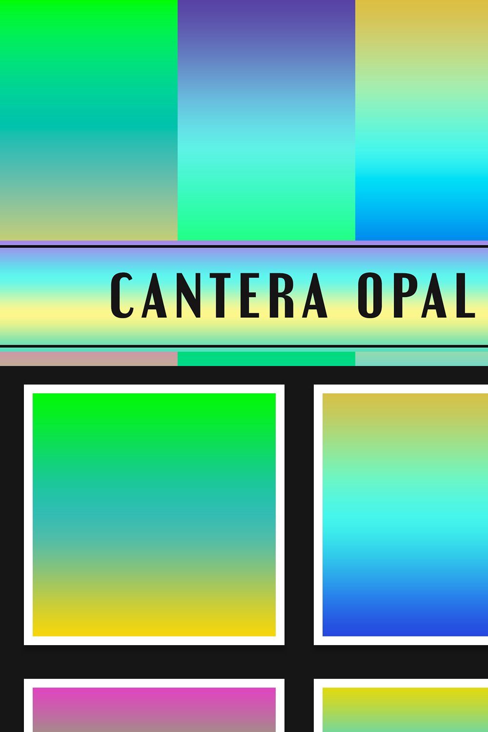 Cantera Opal Gradients pinterest preview image.