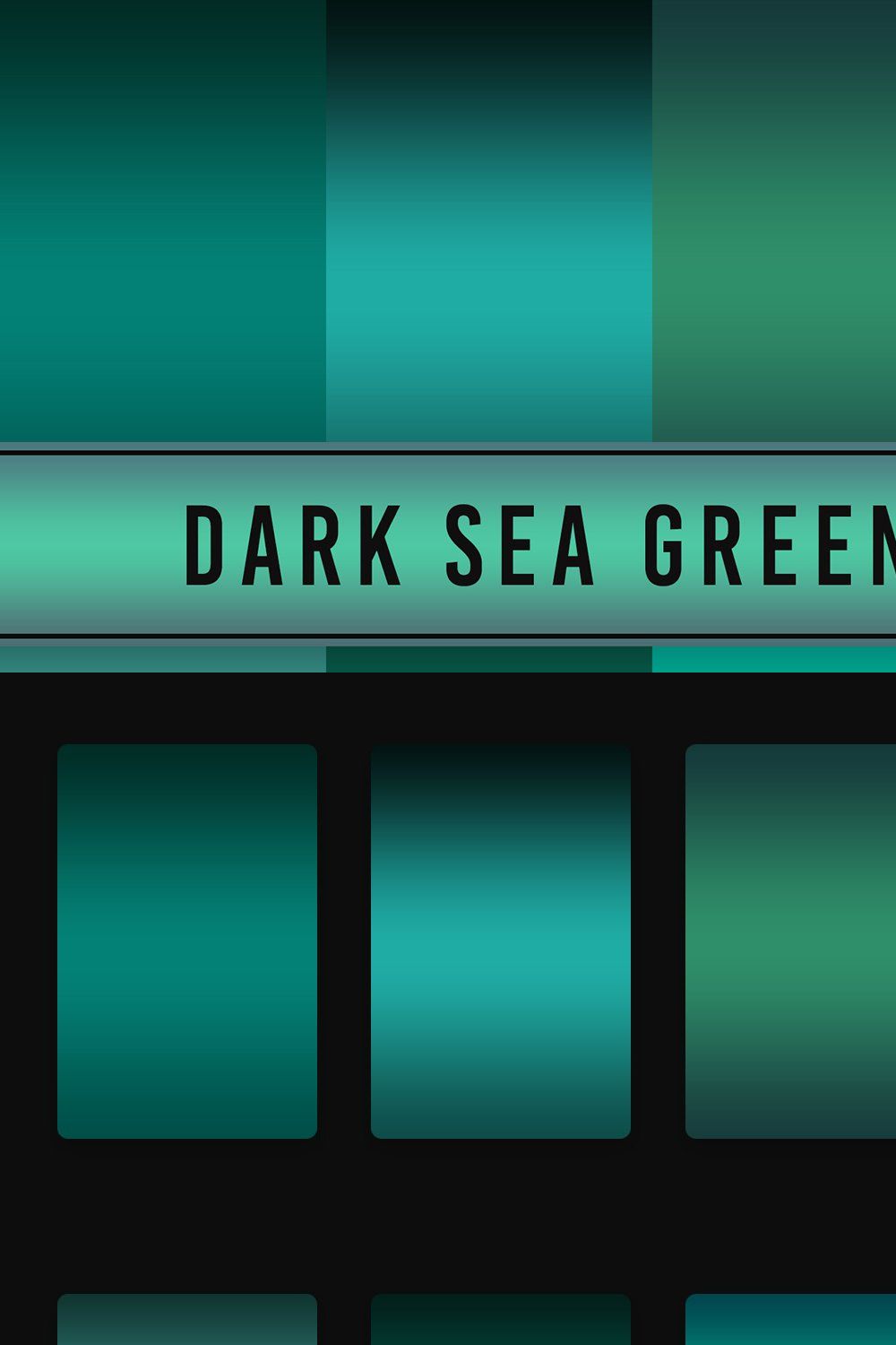 Dark Sea Green Gradients pinterest preview image.
