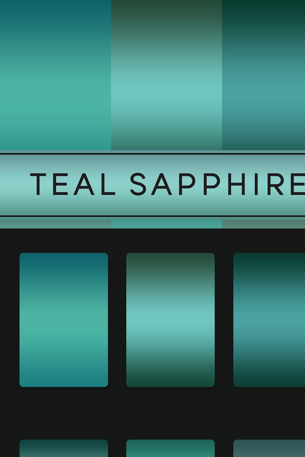 Teal Sapphire Gradients pinterest preview image.