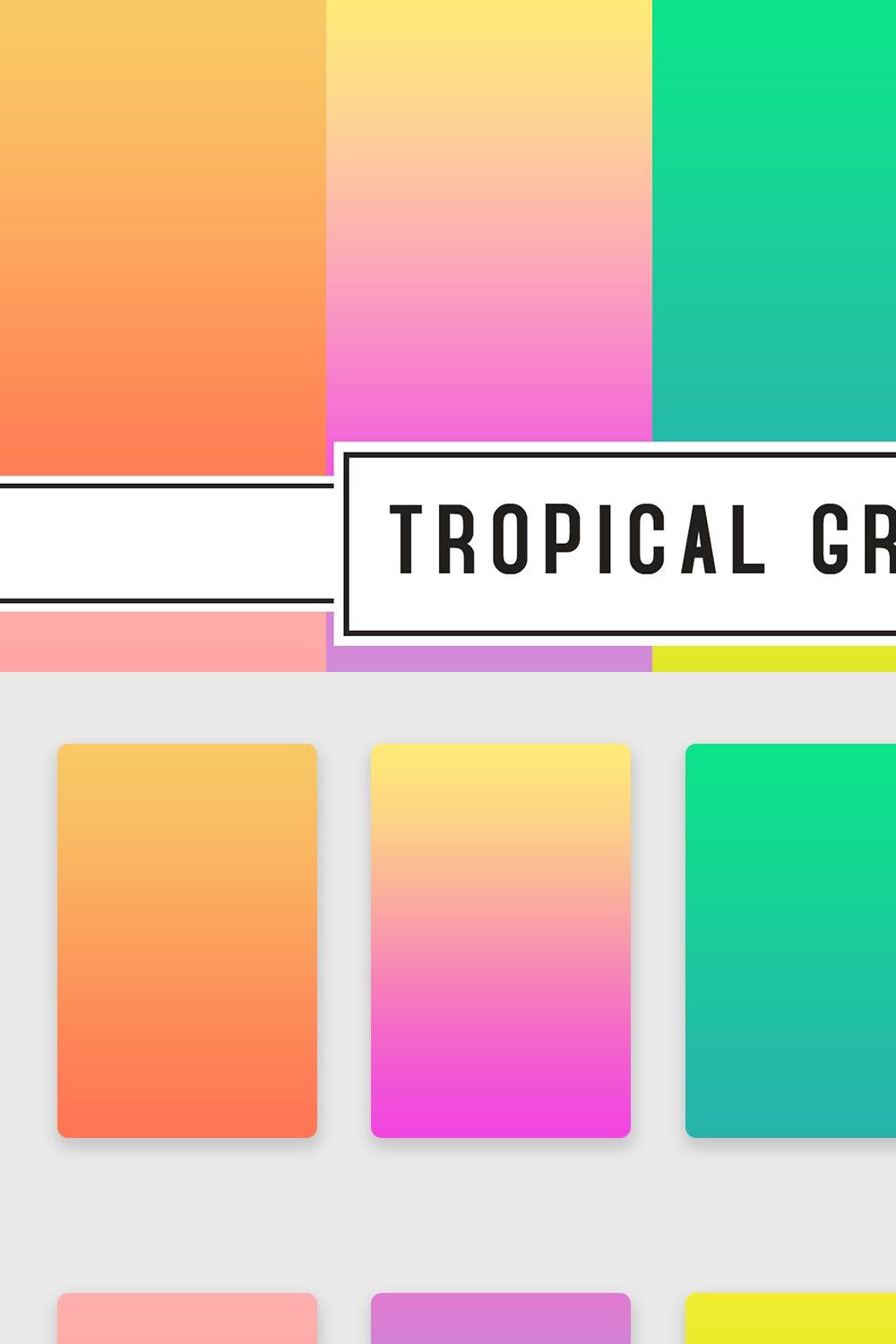 Tropical Gradients pinterest preview image.