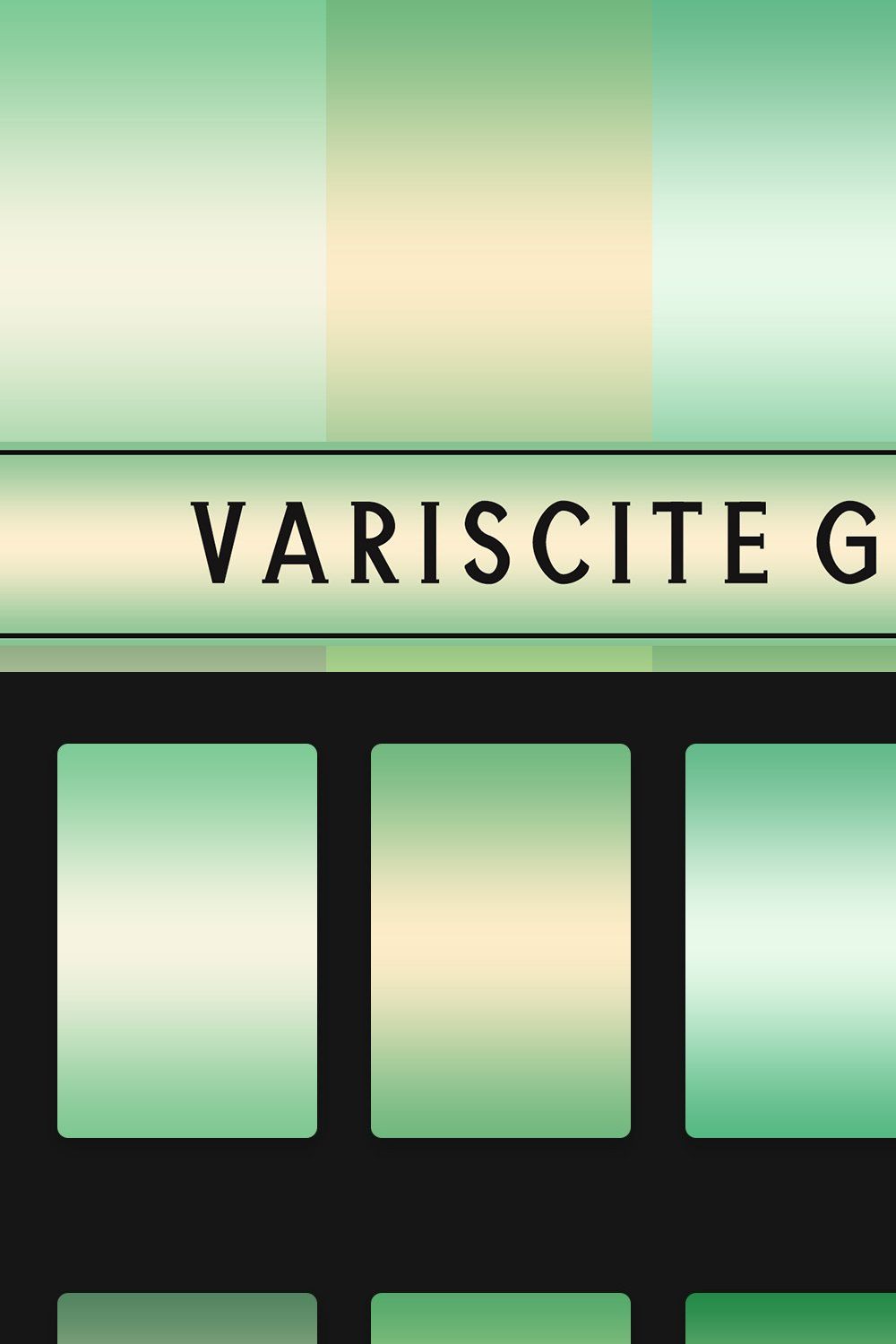Variscite Gradients pinterest preview image.