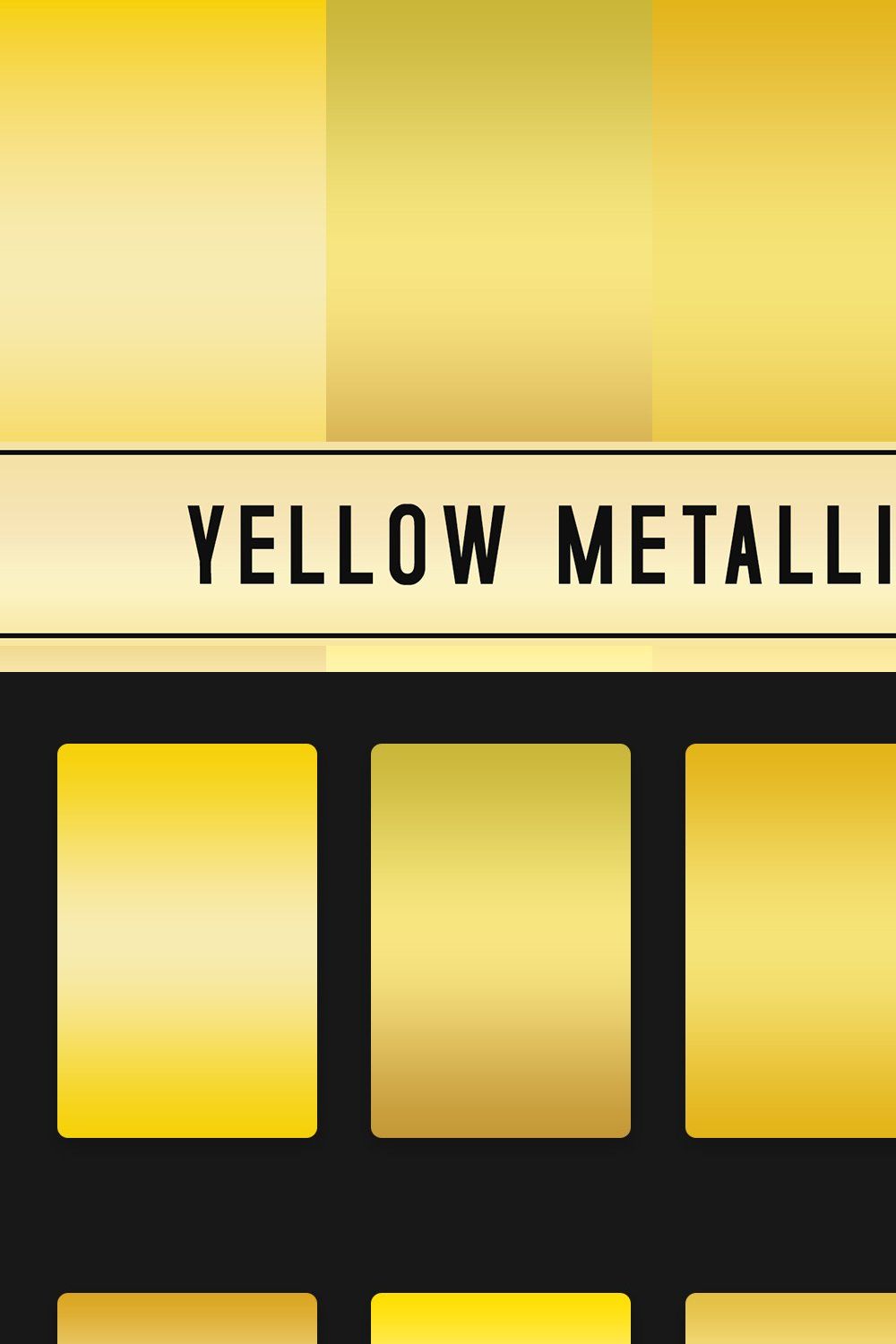 Yellow Metallic Gradients pinterest preview image.