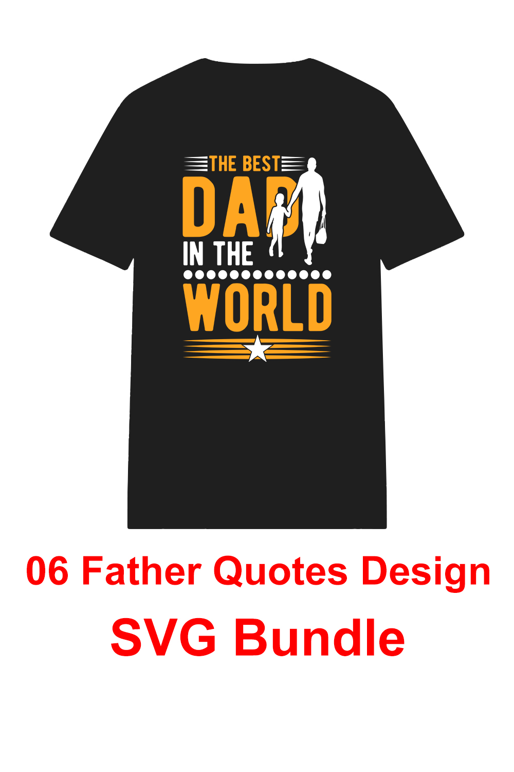 06 Father Quotes T-shirt Design pinterest preview image.
