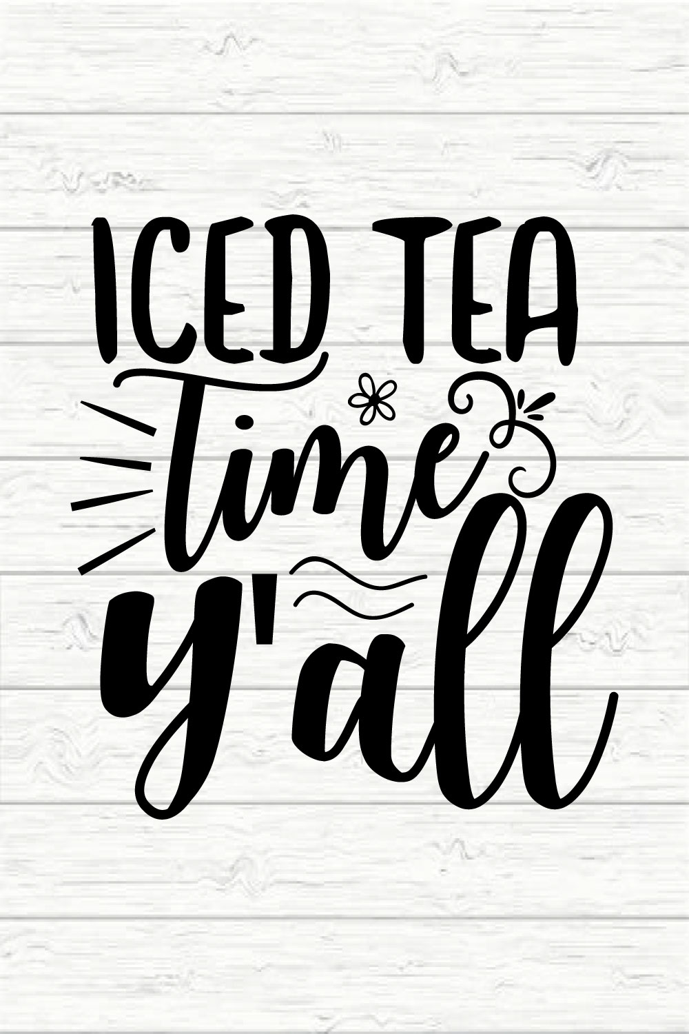 Iced Tea Time Y'all pinterest preview image.