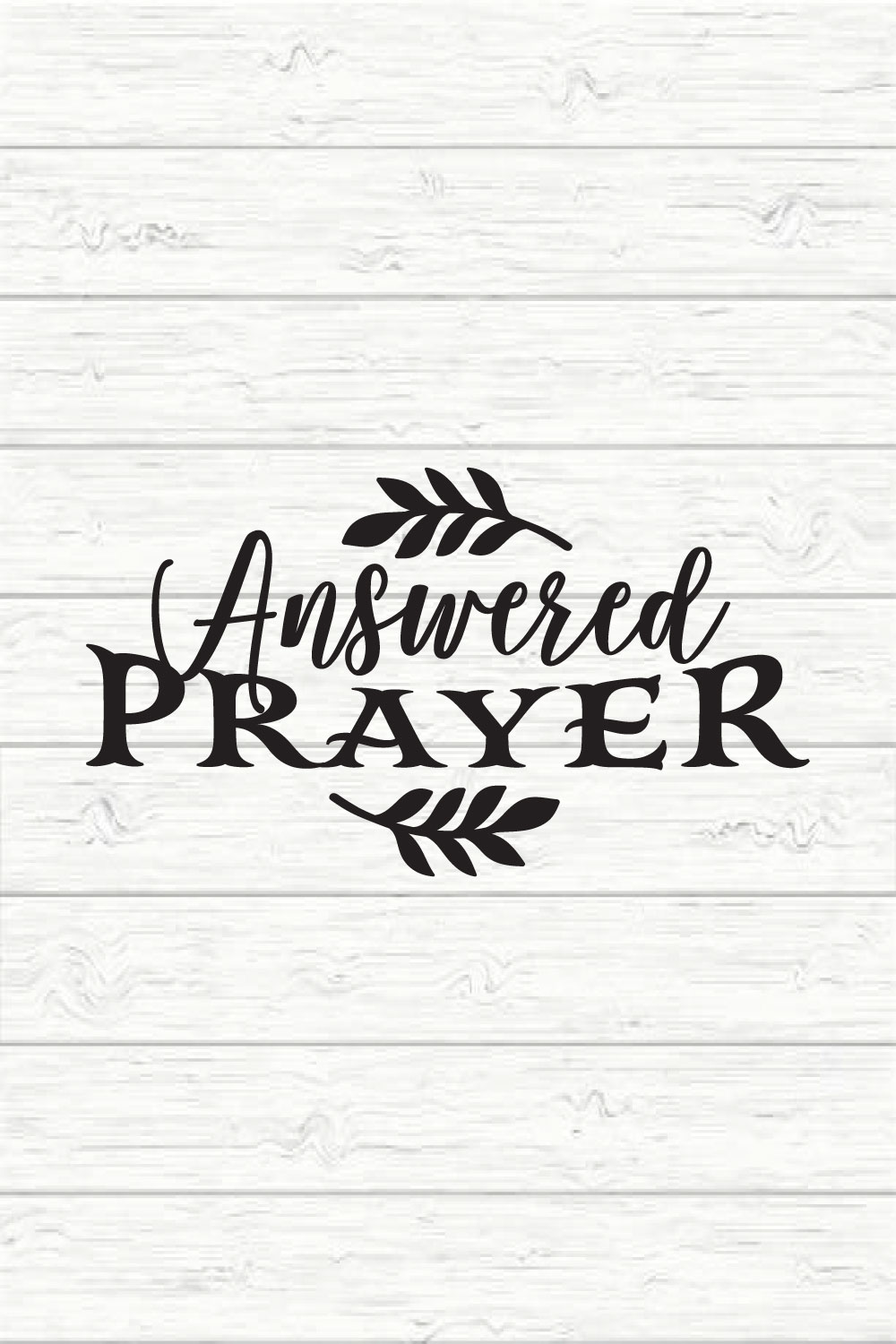 Answered Prayer pinterest preview image.