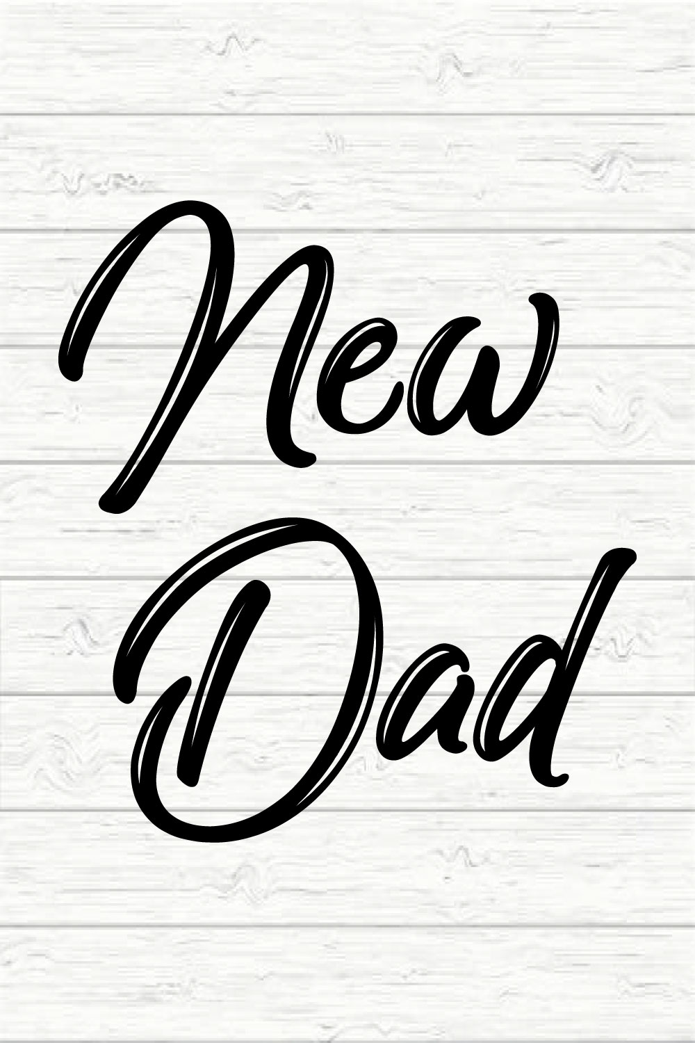New Dad pinterest preview image.