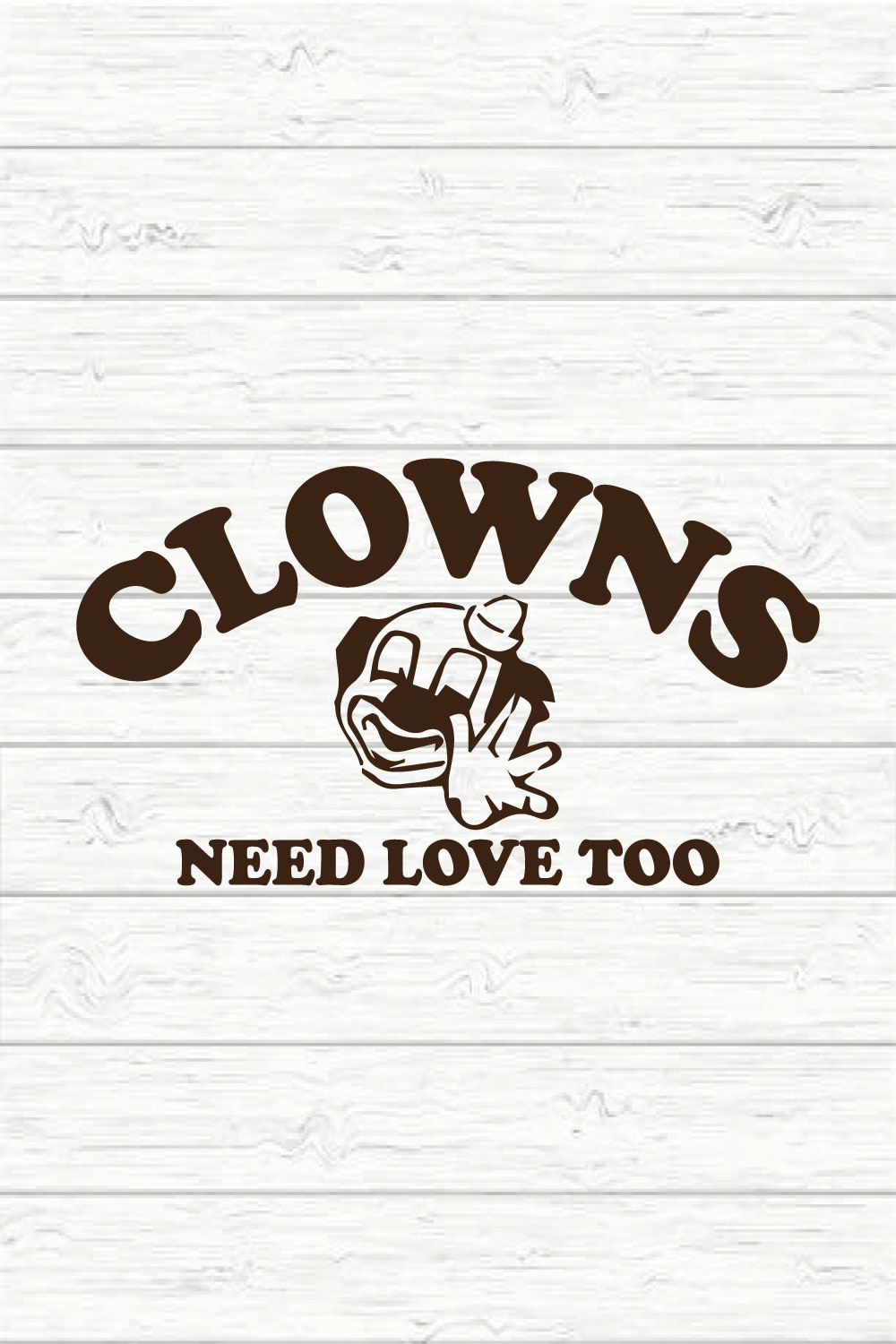 Clowns Need Love Too pinterest preview image.
