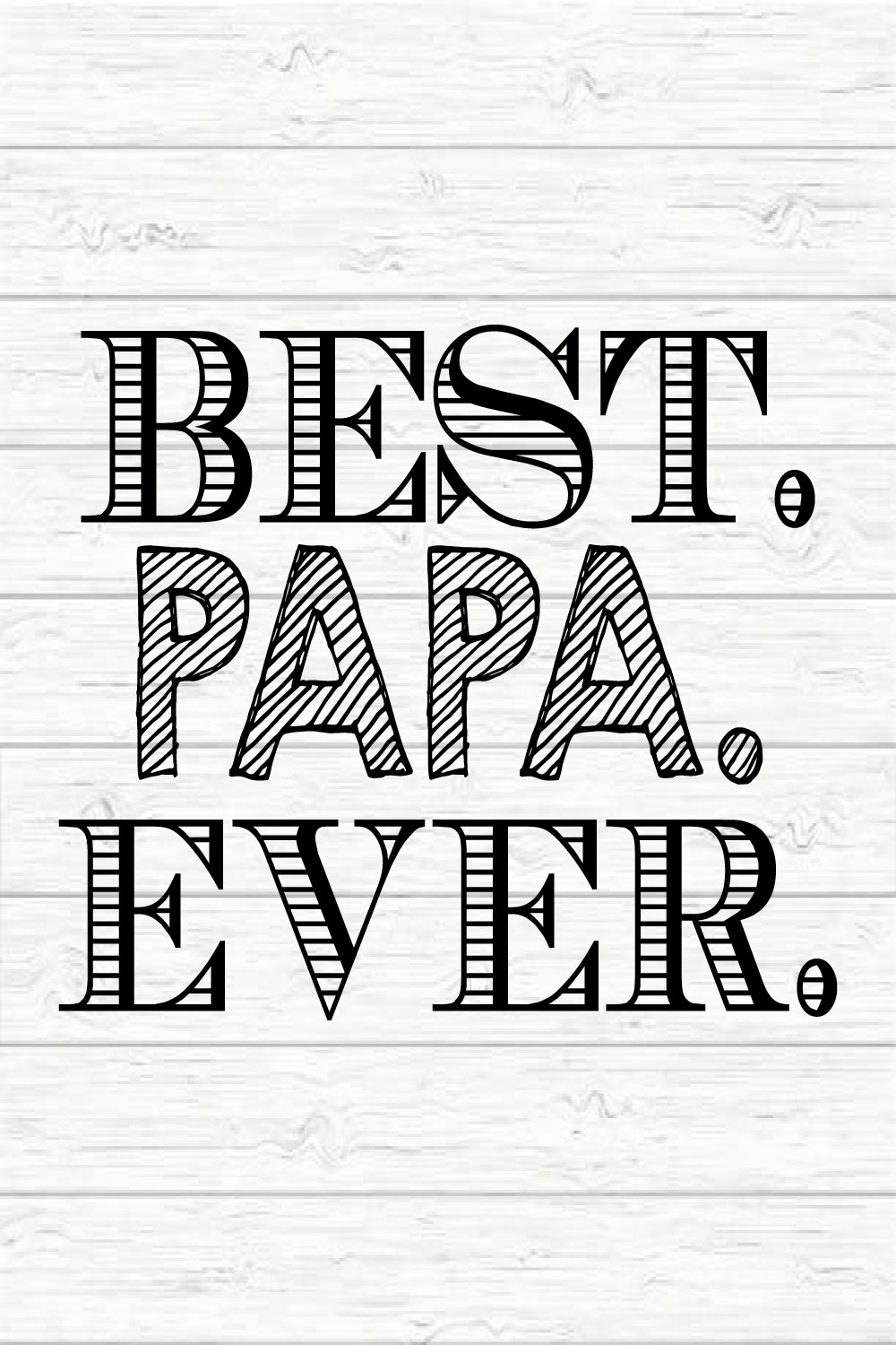 Best papa ever pinterest preview image.