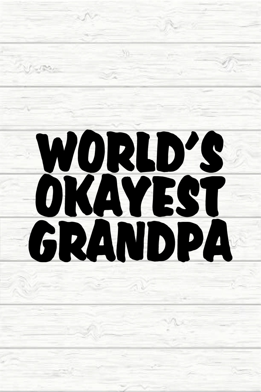 World's Okayest Grandpa pinterest preview image.