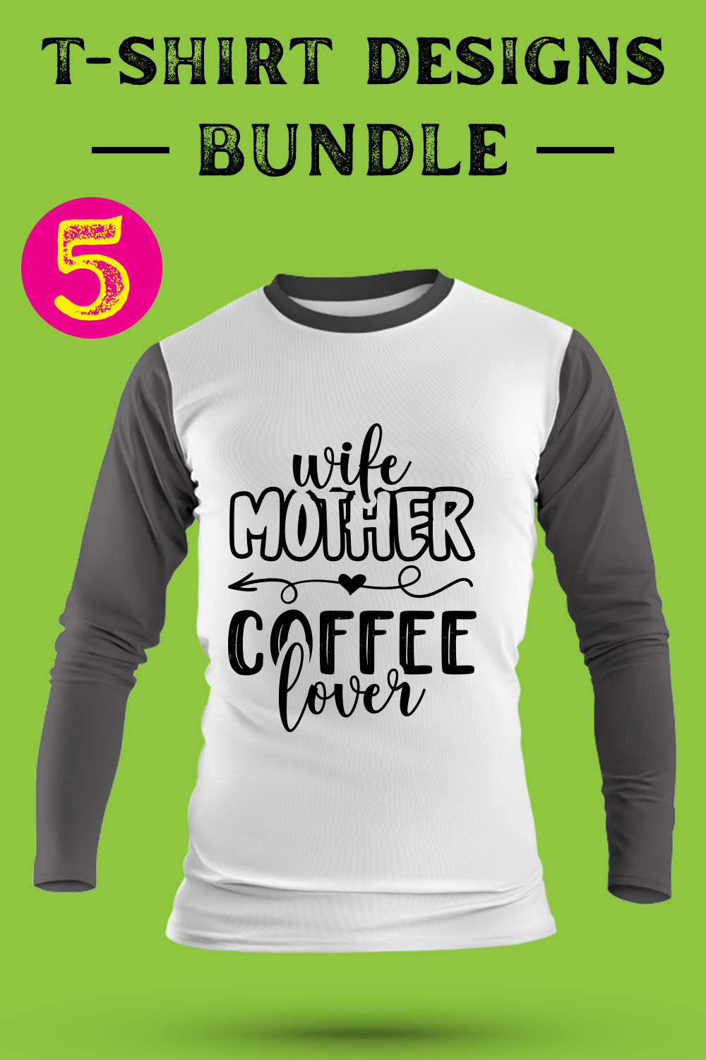 Coffee SVG T Shirt Designs Bundle pinterest preview image.