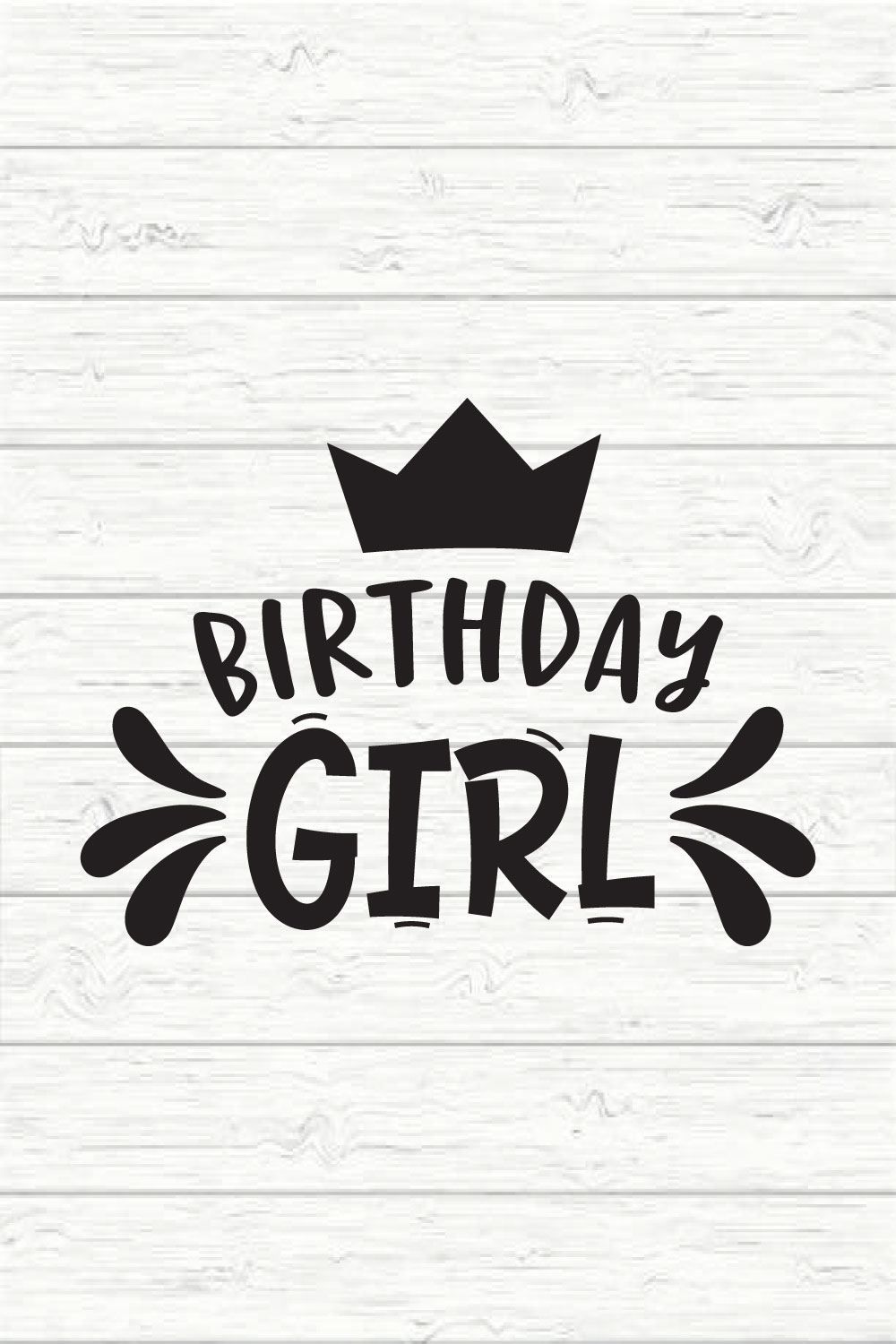 Birthday Girl pinterest preview image.