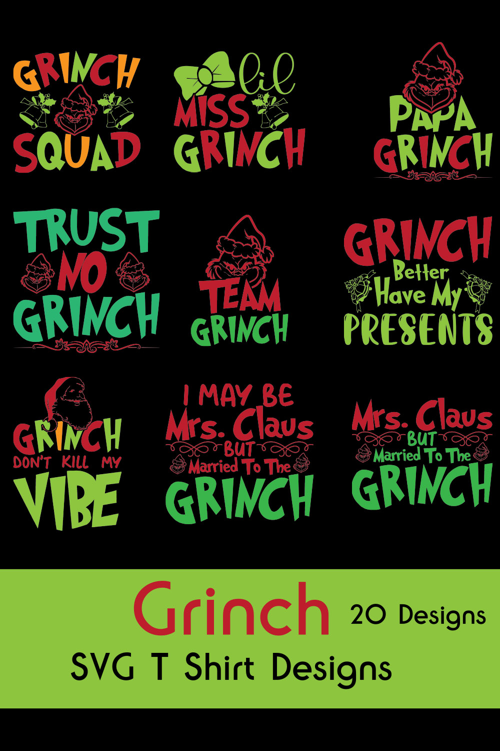 Grinch Day SVG T Shirt Designs Bundle pinterest preview image.