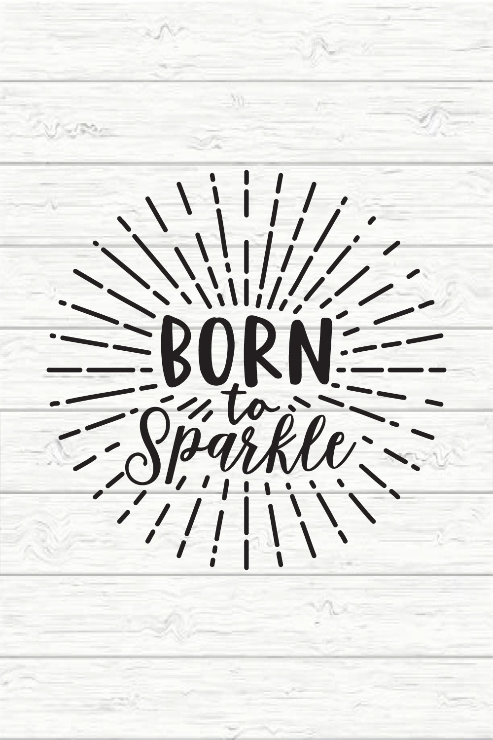 Born to Sparkle pinterest preview image.