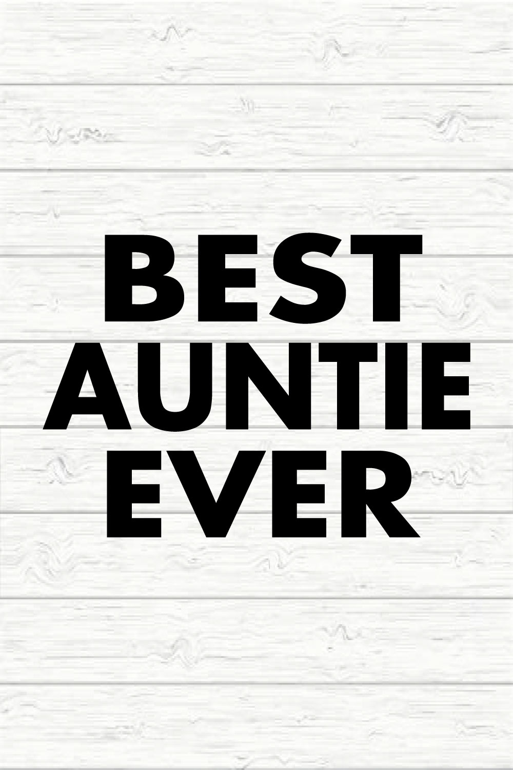 Best auntie ever pinterest preview image.