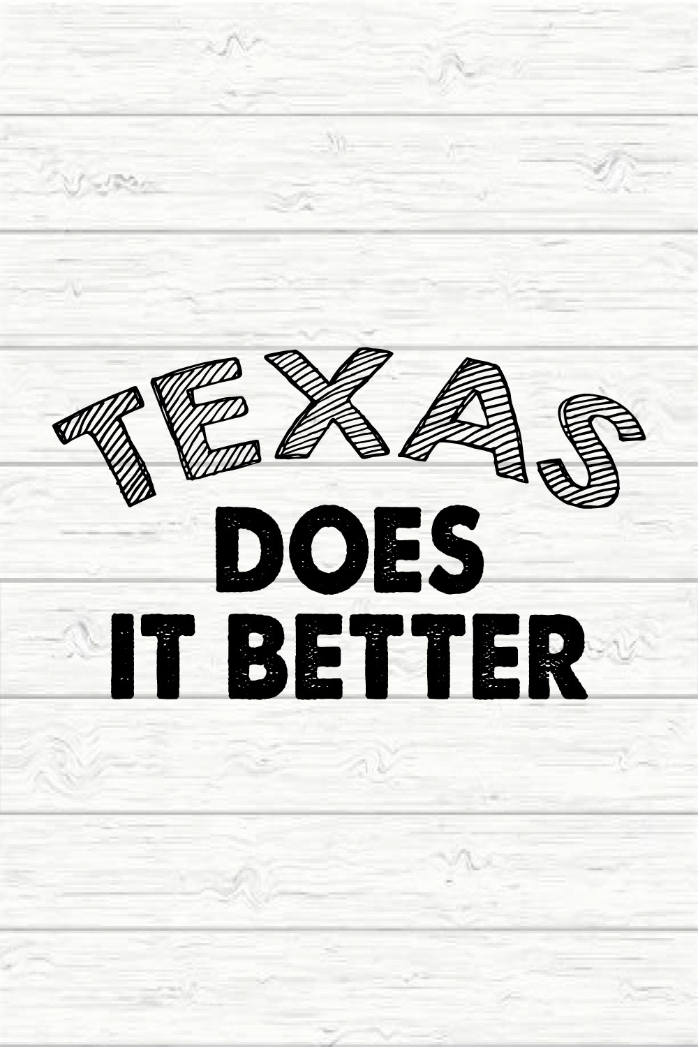 Texas Does It Better pinterest preview image.