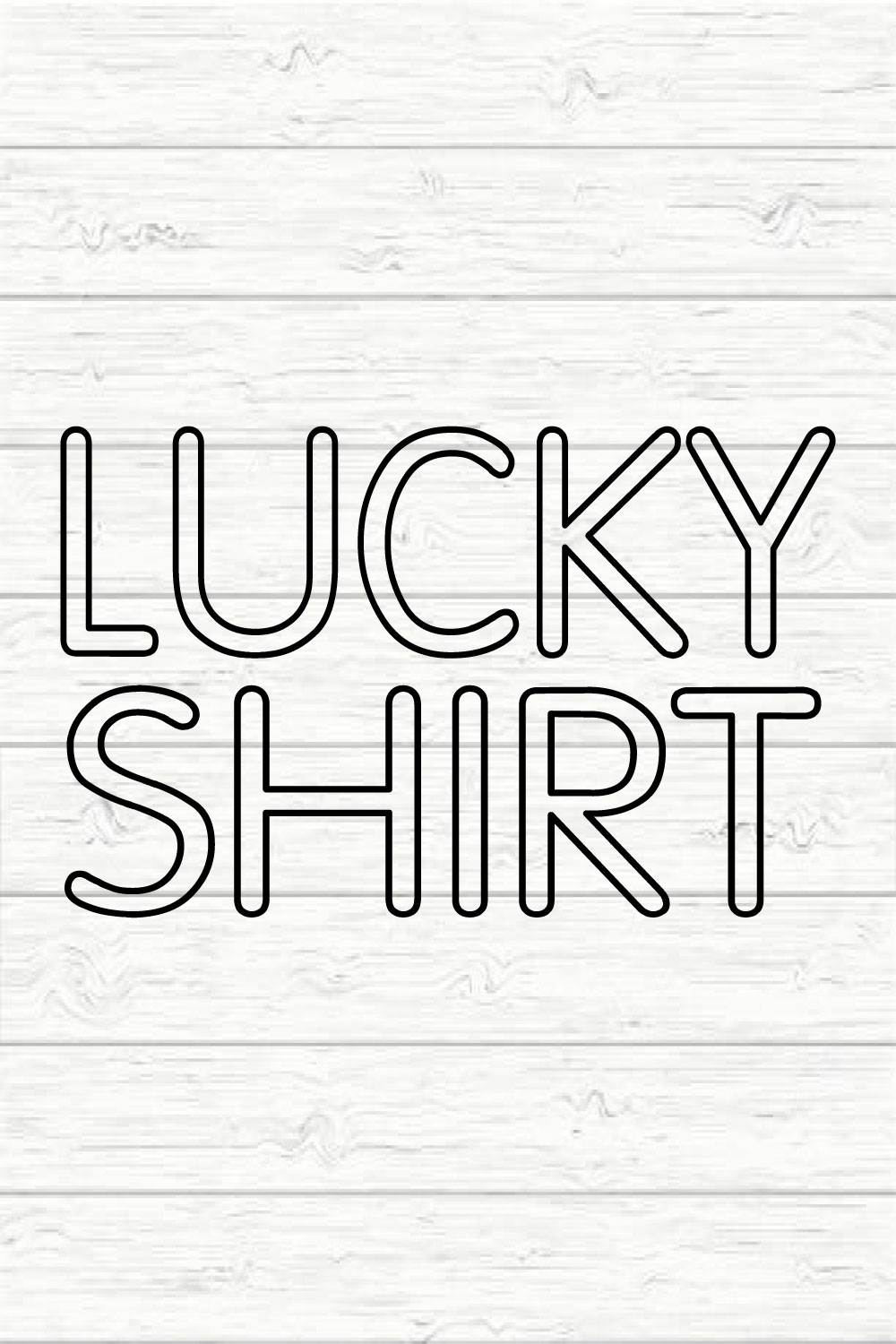 Lucky Shirt pinterest preview image.