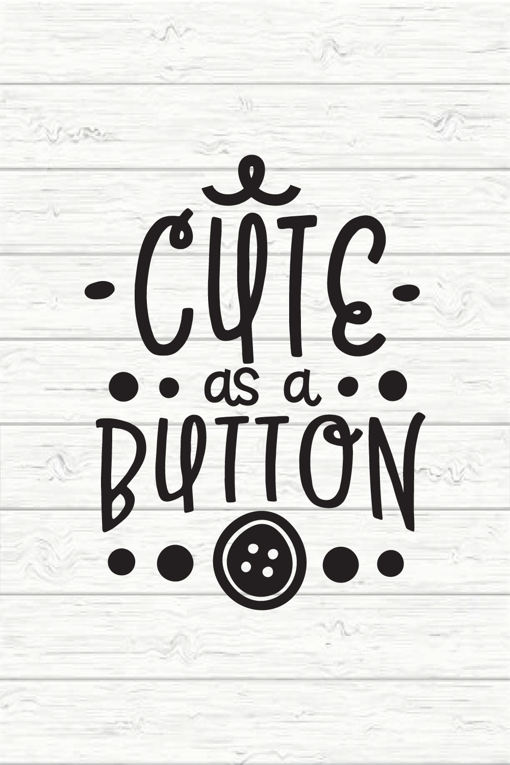 Cute as a Button pinterest preview image.