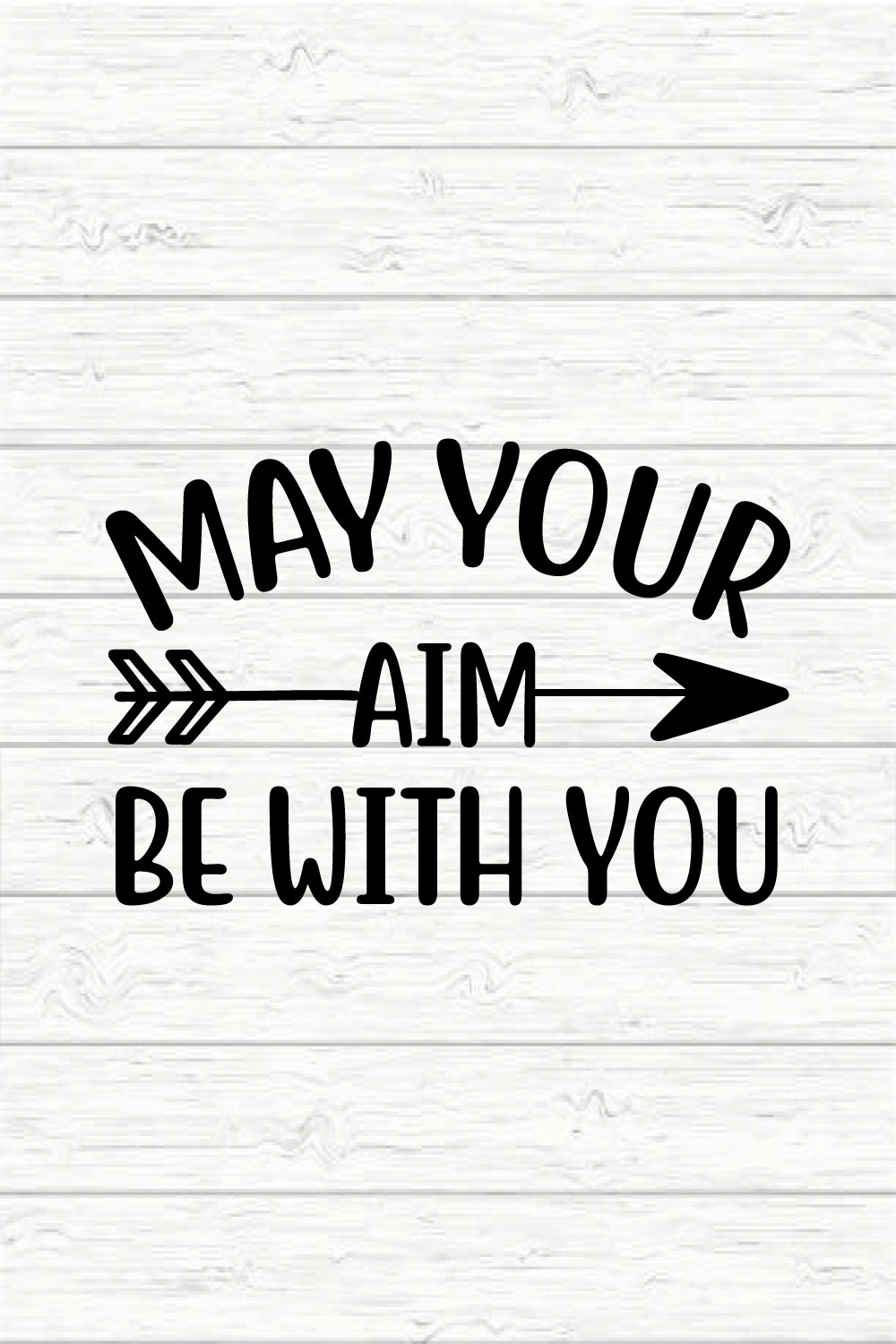 May your aim be with you pinterest preview image.