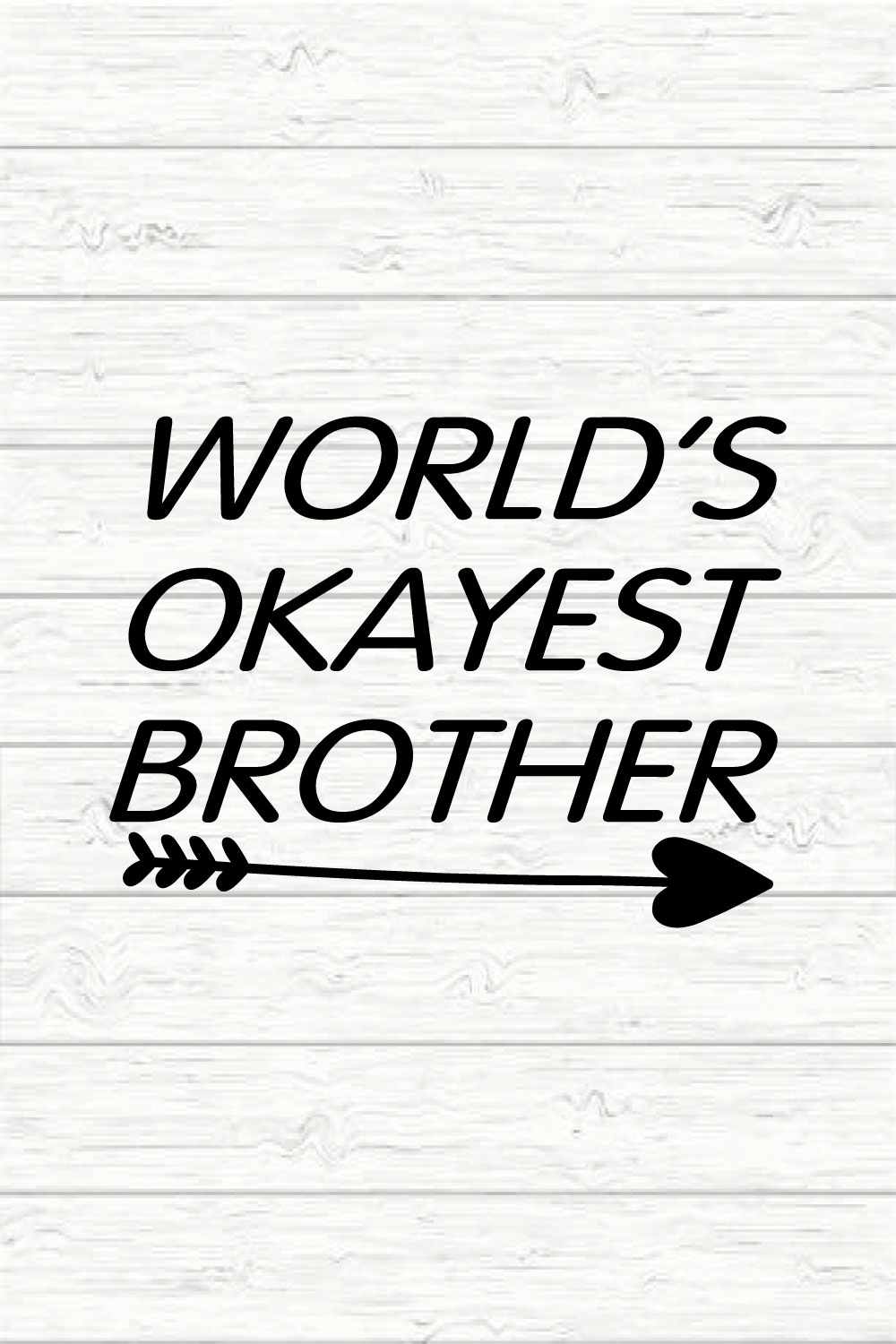 World's Okayest Brother pinterest preview image.