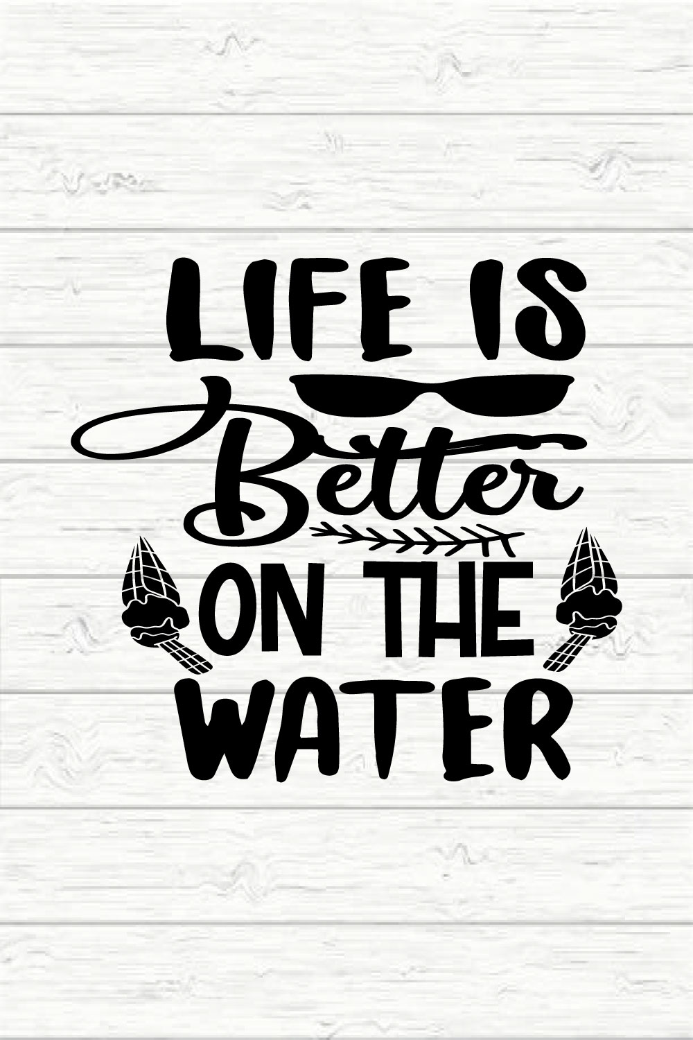 Life Is Better On The Water pinterest preview image.