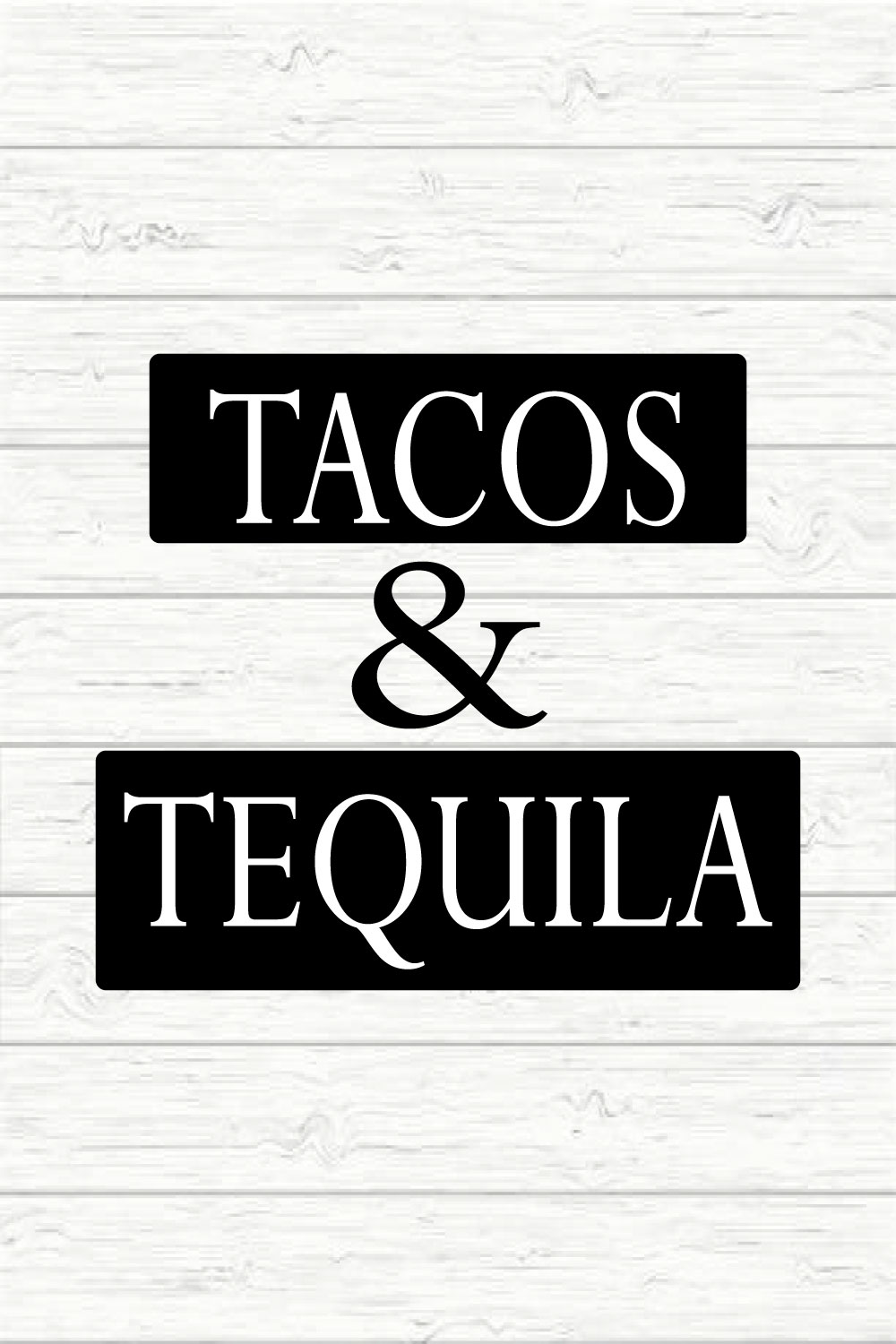 Tacos & Tequila pinterest preview image.