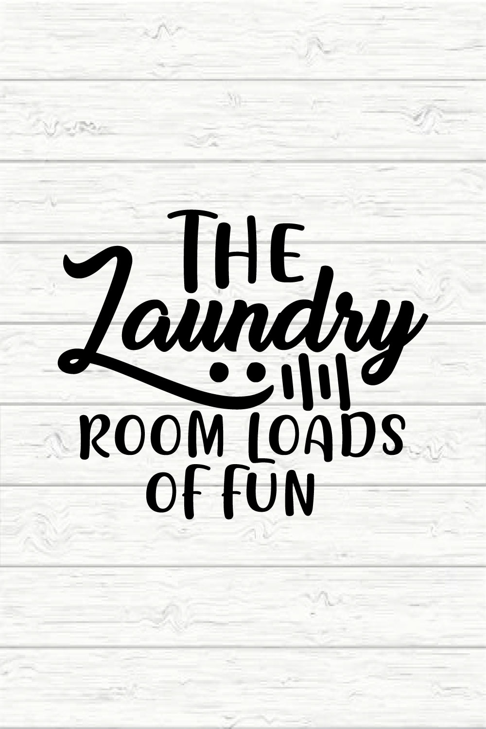 The Laundry Room Loads Of Fun pinterest preview image.