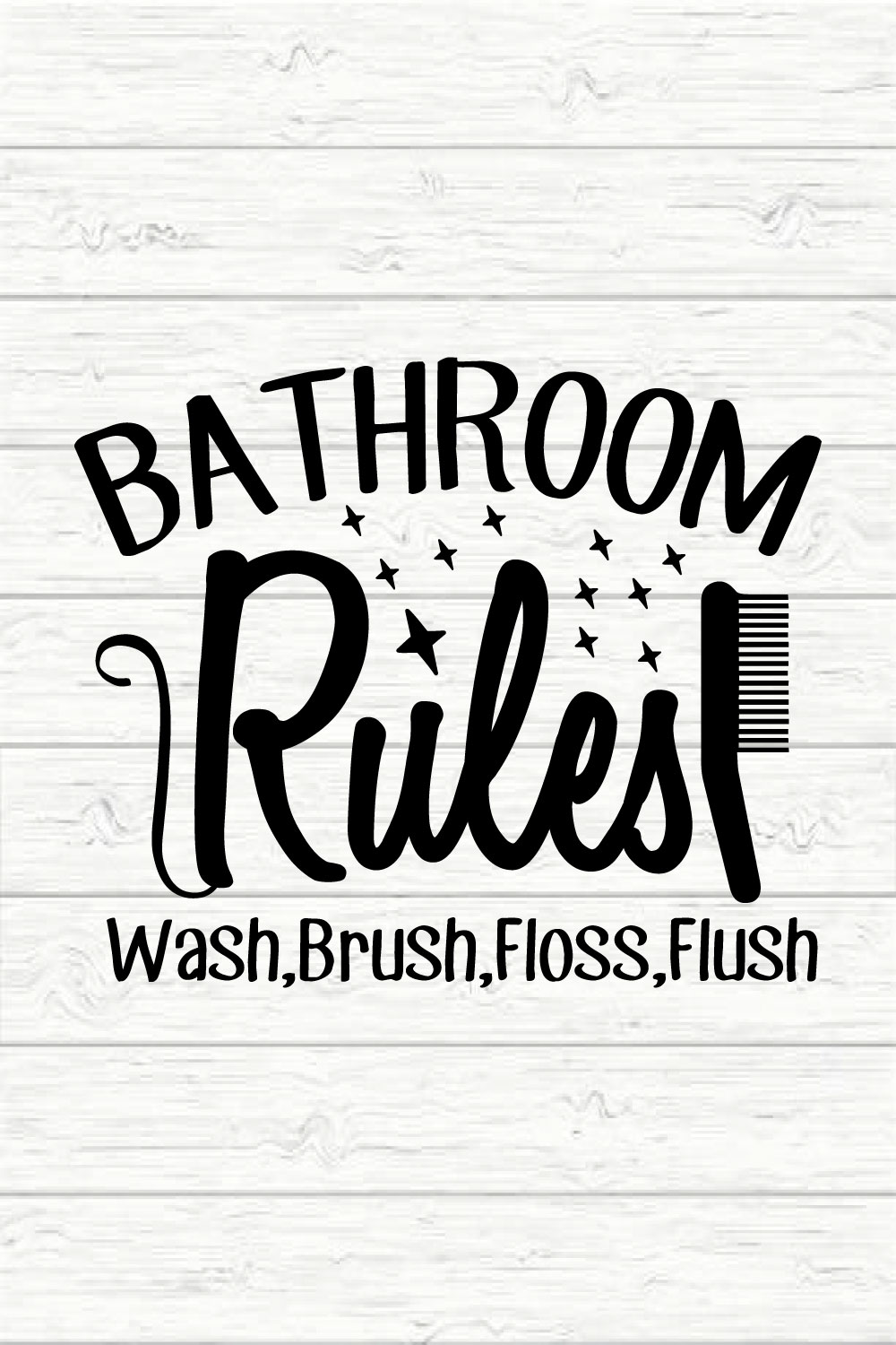 Bathroom Rules Wash, Brush, Floss, Flush pinterest preview image.