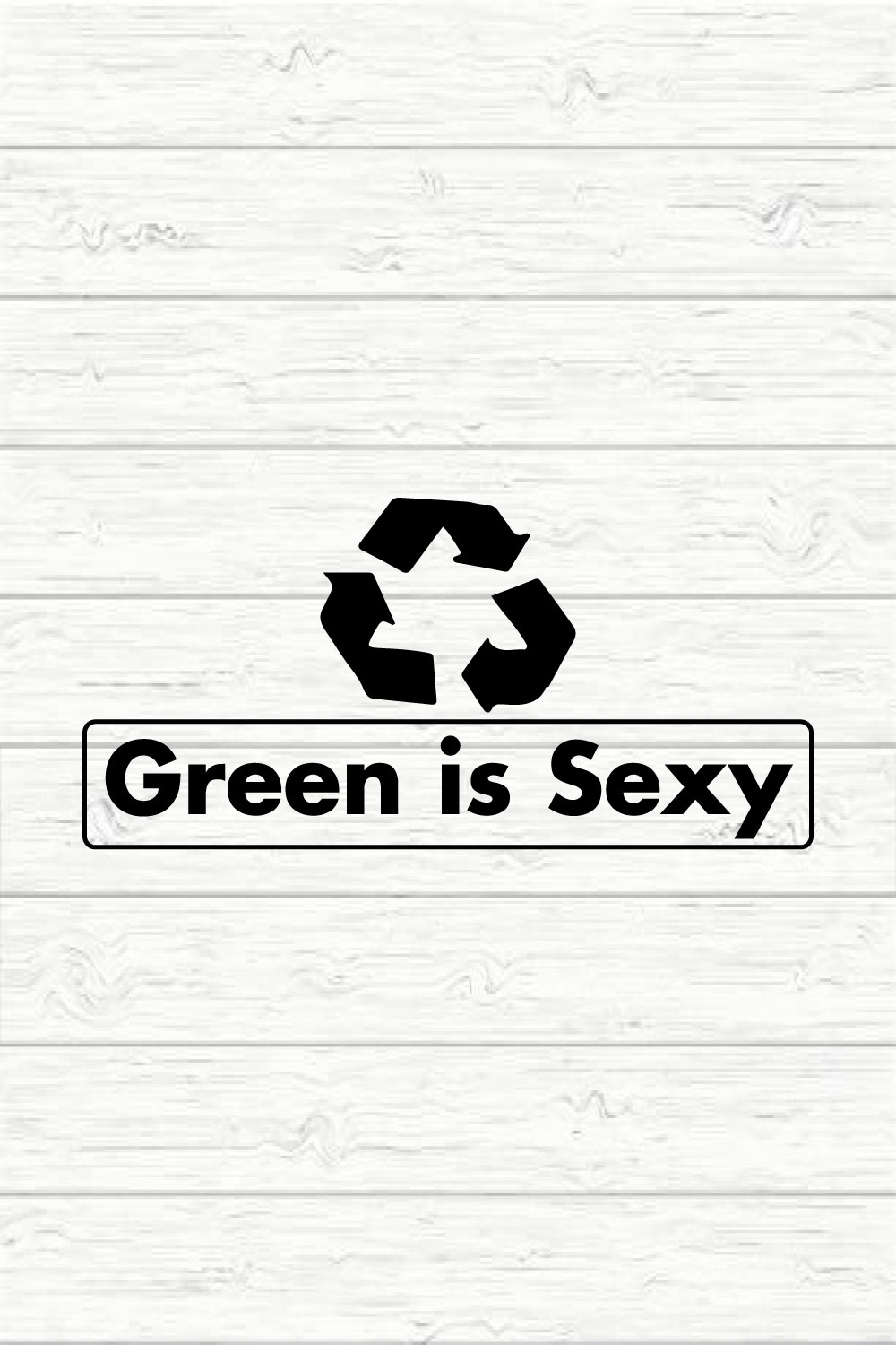 Green Is Sexy pinterest preview image.