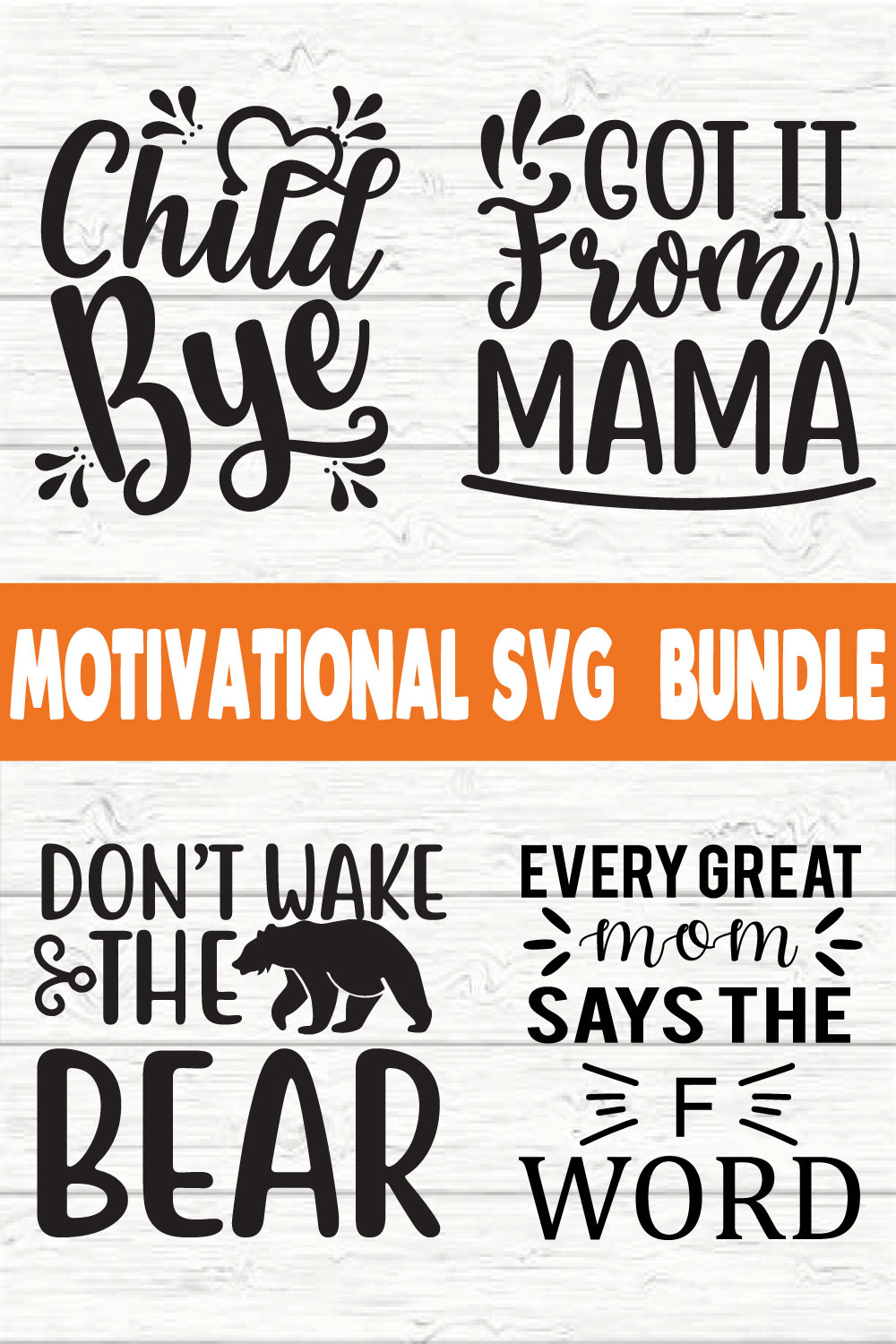 Motivational Svg Bundle vol 13 pinterest preview image.